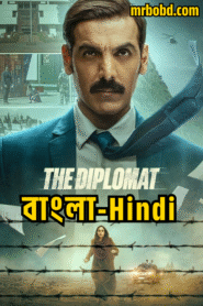 The Diplomat (2025) Bangla/Hindi – Full Movie Download & Watch FREE – ZMOVIE4U.COM-