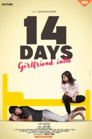 14 Days-Girlfriend Intlo (2025) Uncut Dual Audio [Hindi-Telugu] AMZN WEB-DL – Full Movie Download & Watch FREE – ZMOVIE4U.COM-