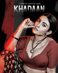 Khadaan (2025) Season 01 – Full Series Download & Watch FREE – ZMOVIE4U.COM-