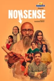 Nonsense (2025) Season 1 – Bengali BongoBD WEB-DL – Full Series Download & Watch FREE – ZMOVIE4U.COM-