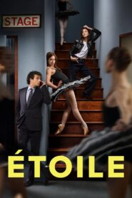 Étoile (2025) Season 01 – Complete Dual Audio Hindi ORG – Full Series Download & Watch FREE – ZMOVIE4U.COM-