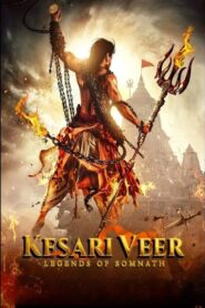 Kesari Veer (2025) Hindi – Full Movie Download & Watch FREE – ZMOVIE4U.COM-
