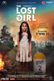 The Lost Girl (2024) – Full Movie Download & Watch FREE – ZMOVIE4U.COM-