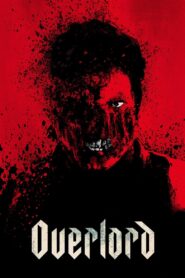 Overlord (2018) Hindi/English & Watch FREE