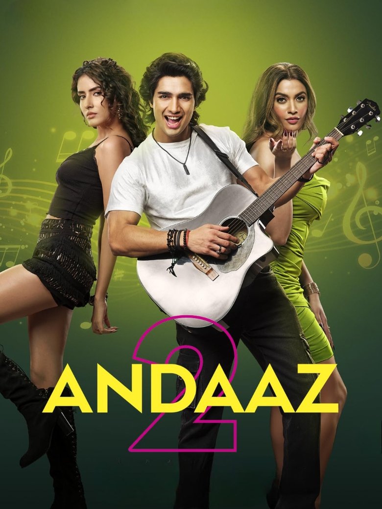 Andaaz 2 (2025) & Watch FREE
