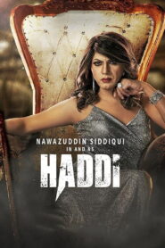 Haddi (2023) & Watch FREE