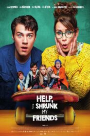 Help, I Shrunk My Friends (2021) Dual Audio [Hindi ORG-German] BluRay & Watch FREE