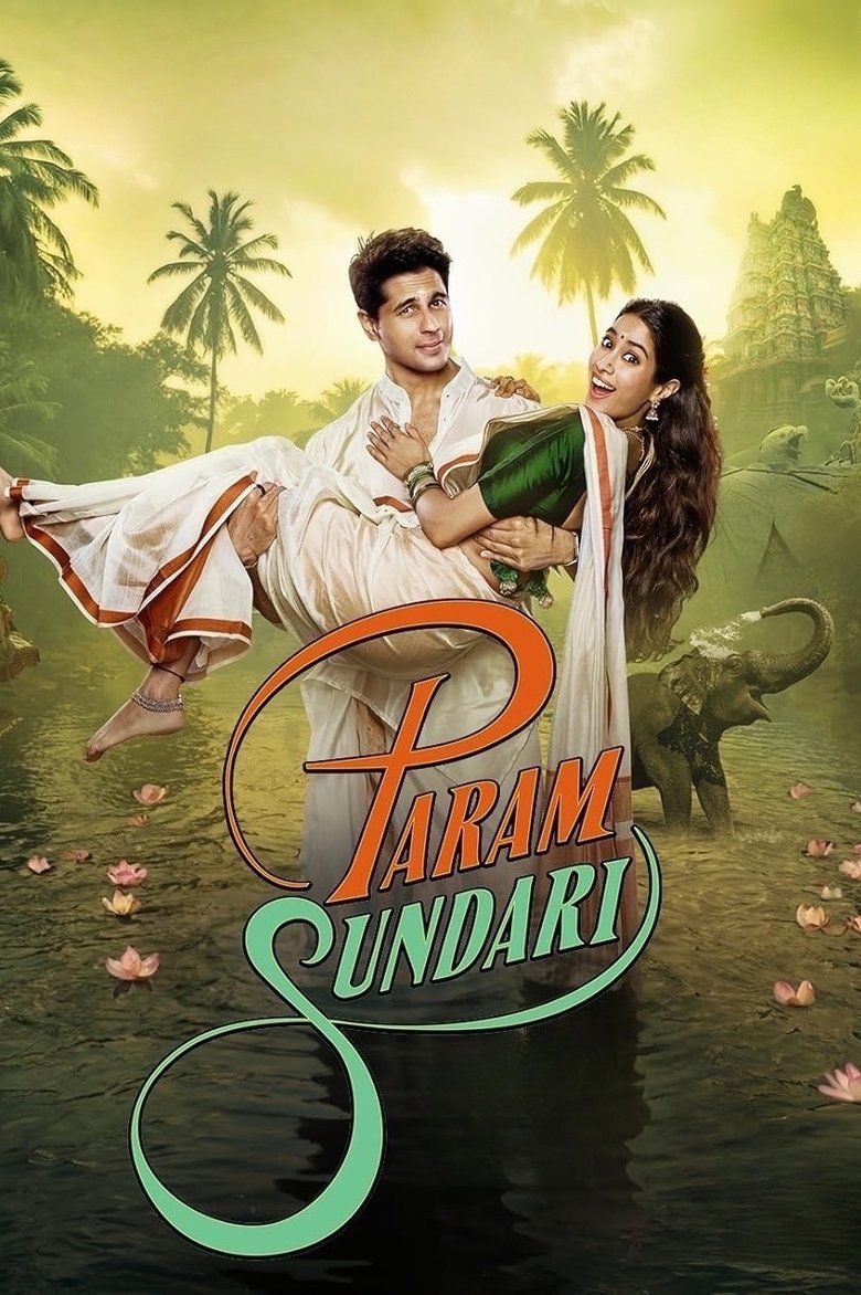 Param Sundari (2025) 4K – Hindi AMZN & Watch FREE