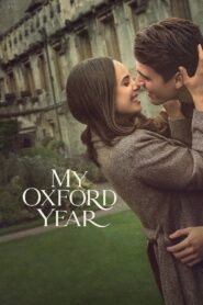 My Oxford Year (2025) Dual Audio [Hindi ORG-English] NetFlix & Watch FREE