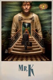 Mr. K (2025) & Watch FREE