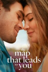 The Map That Leads to You (2025) – Hindi/English & Watch FREE
