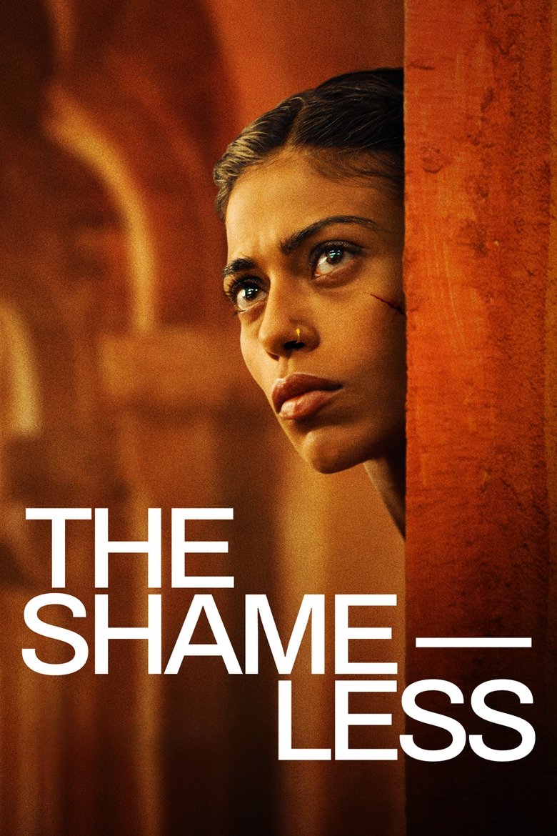 The Shameless (2025) Hindi Dubbed & Watch FREE