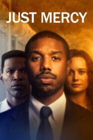 Just Mercy (2019) & Watch FREE