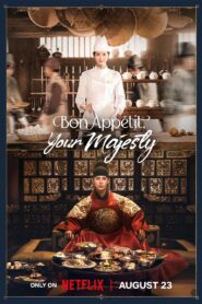 Bon Appétit, Your Majesty (2025) S01 Dual Audio [Hindi ORG-Korean] NetFlix & Watch FREE