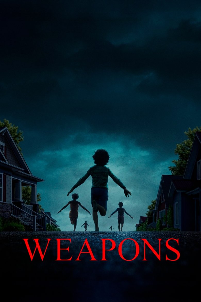 Weapons (2025) & Watch FREE