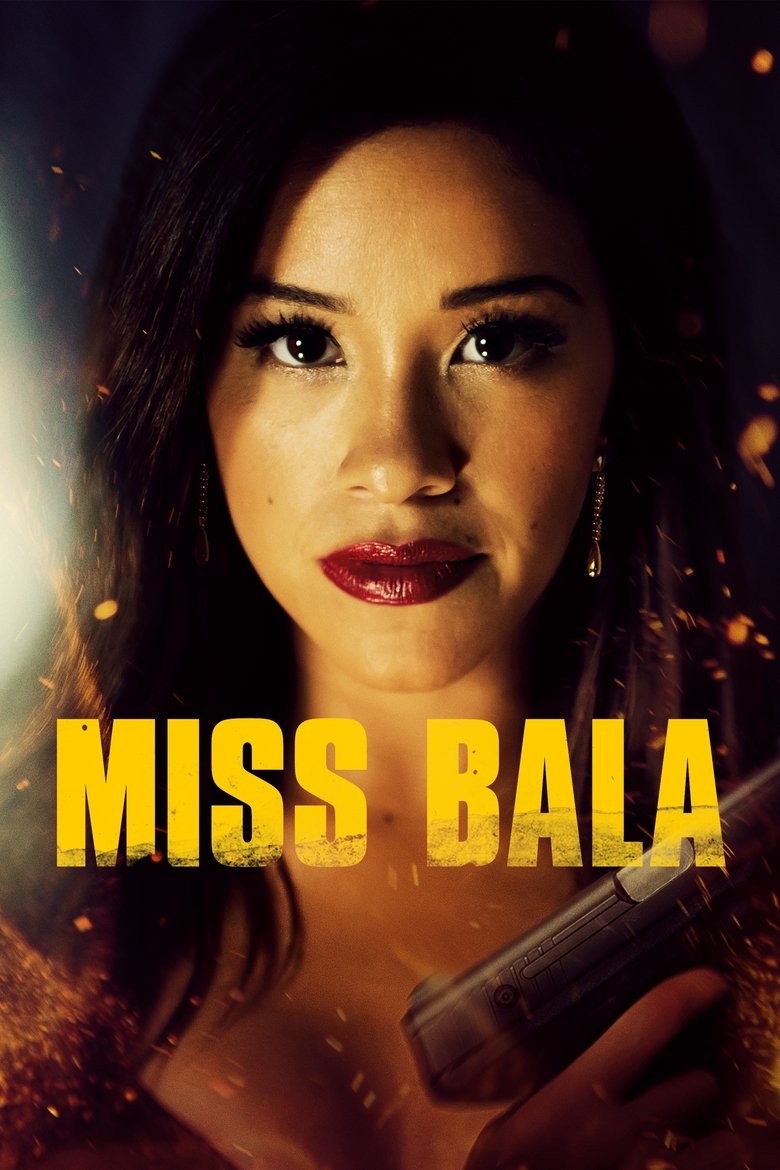 Miss Bala (2019) Dual Audio [Hindi ORG-English] BluRay & Watch FREE