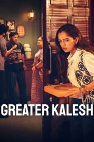 Greater Kalesh (2025) & Watch FREE