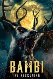 Bambi: The Reckoning (2025) Dual Audio [Hindi ORG-English] Amazon & Watch FREE