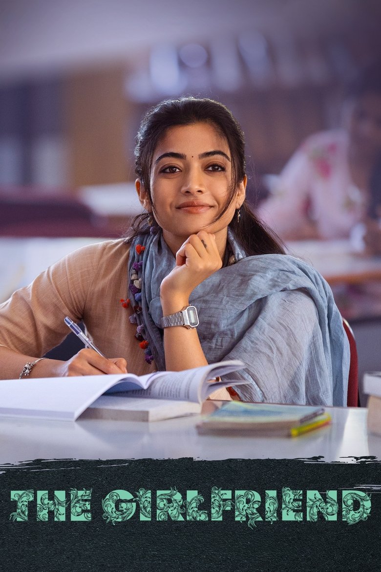The Girlfriend (2025) Hindi Dual – 4K & Watch FREE