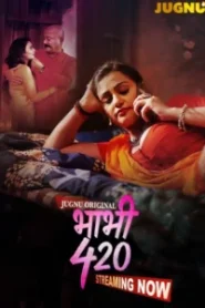 Bhabhi 420 (2025) S01 Hindi Jugnu