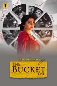 The Bucket List (2023) S01 Hindi Ullu