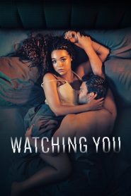 Watching You (2025) S01 English STAN WEB-DL H264 AAC 1080p 720p 480p ESub