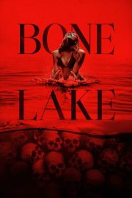 Bone Lake (2025) Dual Audio [Hindi ORG-English] BluRay & Watch FREE