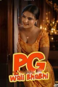 PG Wali Bhabhi (2026) S01 Hindi WOOW WEB-DL H264 AAC 1080p 720p Download