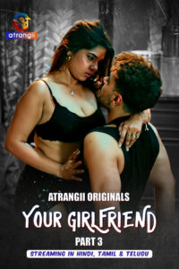Your Girlfriend Part 3 (2026) S01