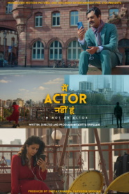 Main Actor Nahin Hoon (2026) WEB-DL [Hindi DD5.1] 1080p 720p & 480p [x264] | Full Movie Download FREE Zmovie4u-com-